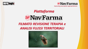Presentazione NavFarma - FILMATO Revisione della terapia e Analisi flussi territoriali